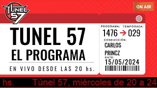 #Apertura + #DiscoEnElTunelDelTiempo de Tunel 57. Emisión Nº: 1476 - 15/05/2024.