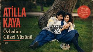 Atilla Kaya - Özledim Güzel Yüzünü | Liselim - 17.04.1989