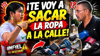 ¡Te voy a sacar la ropa a la calle! 😤🔥😱