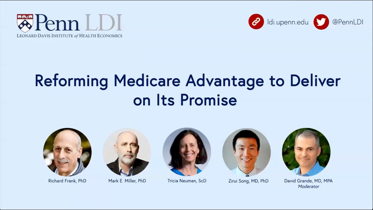 Reforming Medicare Advantage to Deliver on Its Promise