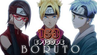Boruto episode 153 (last part) -