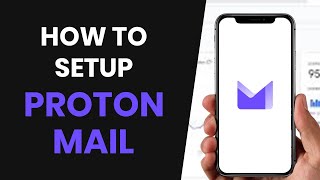 How to CORRECTLY Setup Proton Mail (FULL GUIDE)