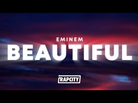 Eminem Beautiful Lyrics