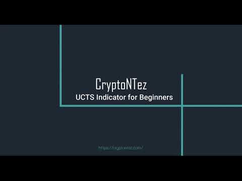 UCTS for Beginners -- by CryptoNTez
