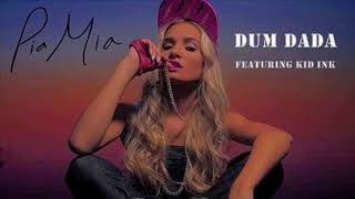 Pia Mia ft. Kid Ink - Dum Dada (slowed)