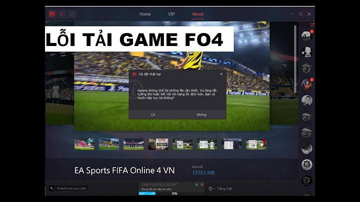 Fifa online 4 lỗi cài đặt mã bảo vệ năm 2024