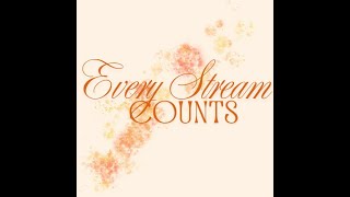 Every stream counts pp