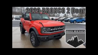 23 Bronco V6 2 Door Big Bend
