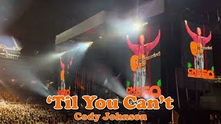 Cody Johnson - ‘Til You Can’t CMA Fest 2023