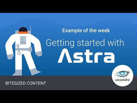 Getting Started with DataStax Astra DB