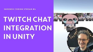 Animation Fails & Twitch Chat Integration in Unity - Shoebox Coding Stream #4