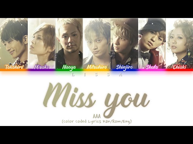 専用 ミスユー30ml AAA - Miss you (Color Coded Lyrics Kan/Rom/Eng) - YouTube
