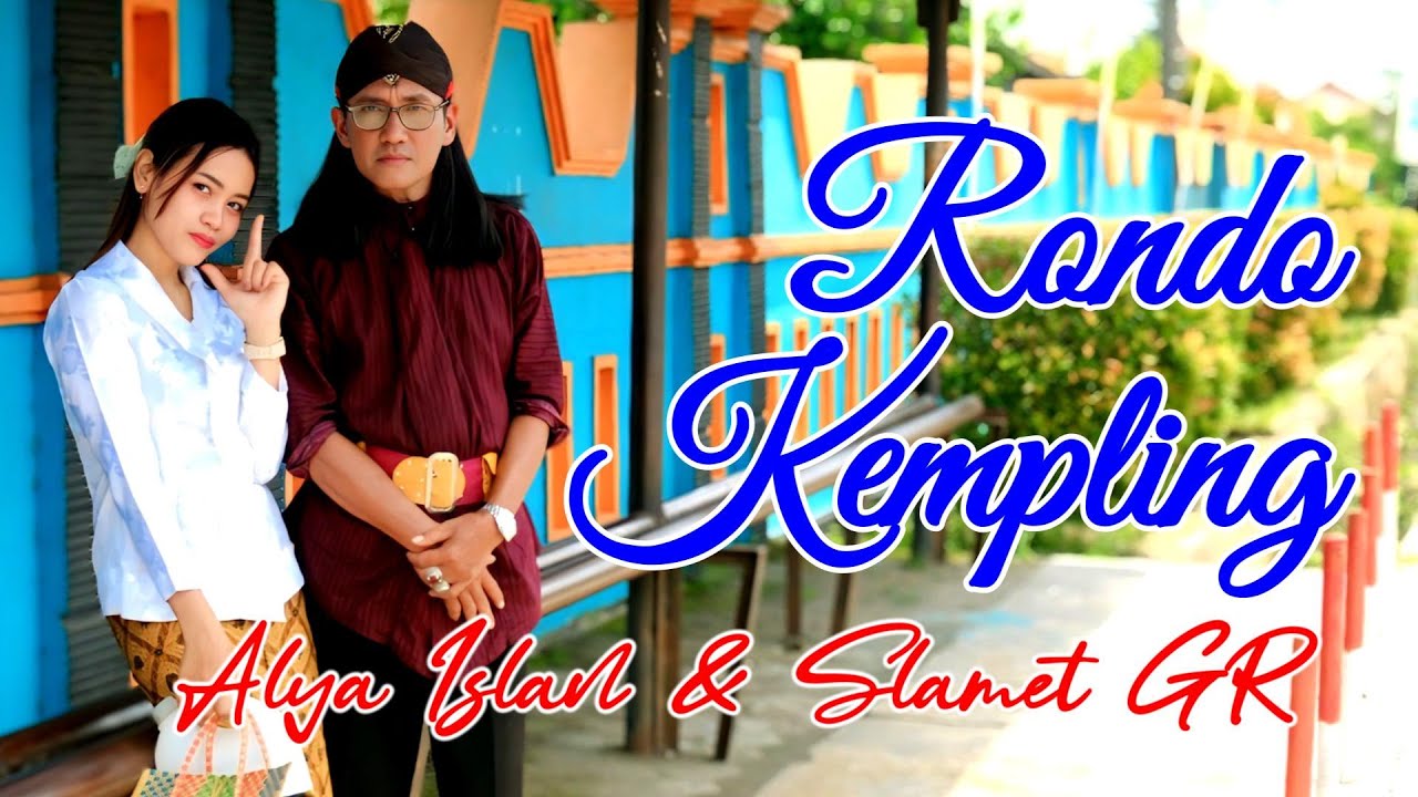 RONDO KEMPLING - COVER SLAMET GR & ALYA ISLAN WDF MUSIC