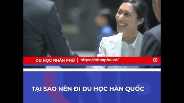 TẠI SAO BẠN NÊN ĐI DU HỌC HÀN QUỐC SAU TỐT NGHIỆP?