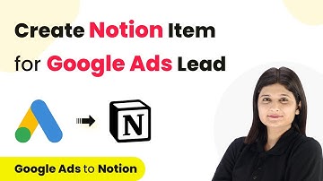 How to Create Notion Item for Google Ads Lead | Google Ads Lead to Notion