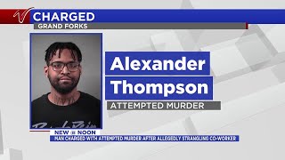 Grand Forks man charged with attempted murder after allegedly strangling co-worker