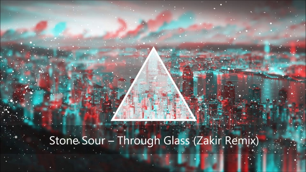 Stone Sour Through Glass (Zakir Remix) YouTube