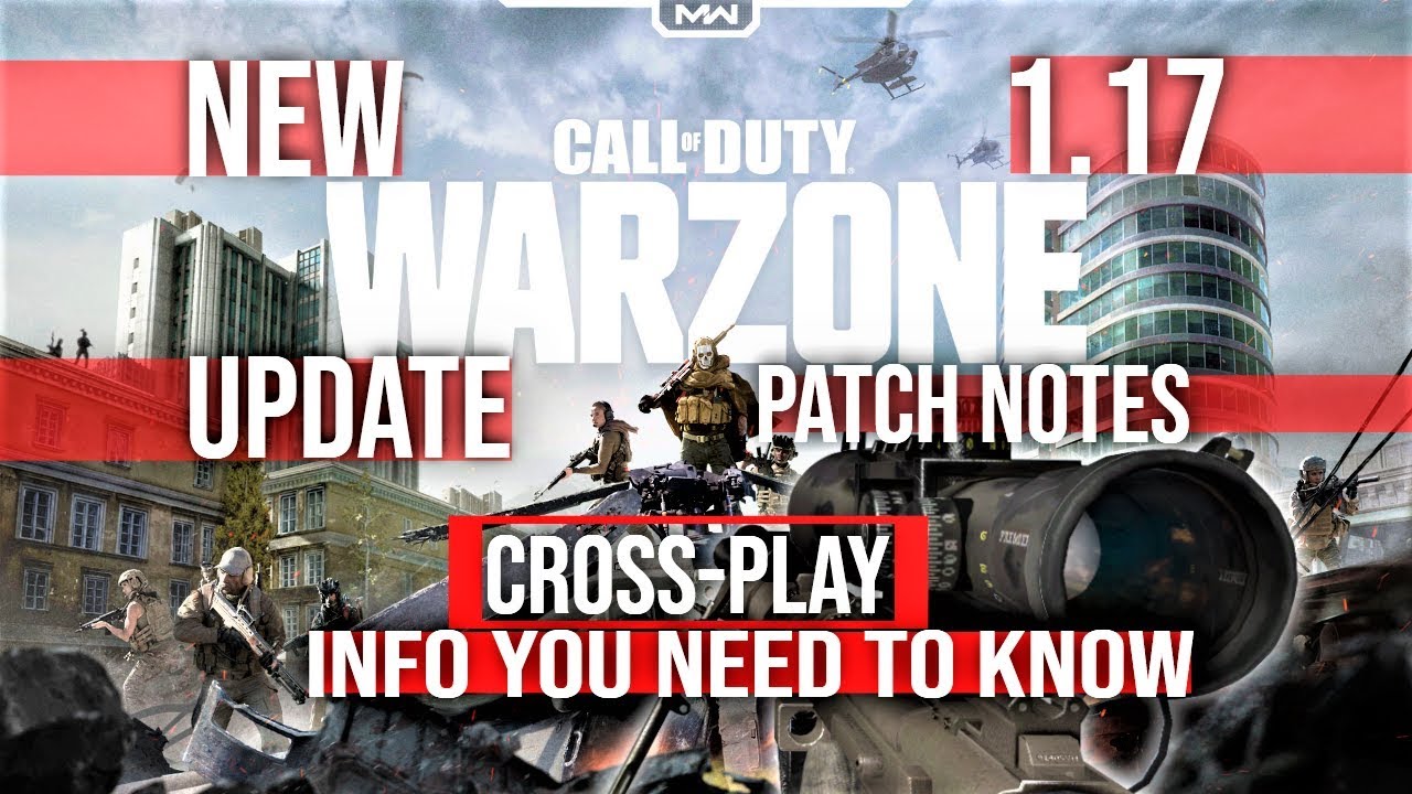 Call Of Duty Modern Warfare 1.17 Update New Gaming News 2020