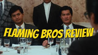 Flaming Brothers Movie and Blu-ray Review || Chow Yun-fat Crime Drama Written by Wong Kar-wai