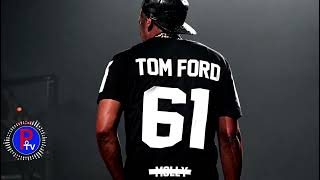 Jay Z - Tom Ford (Clean) #tiktok @PrayerhillsTV