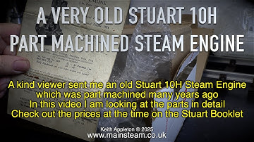 A VERY OLD STUART 10H PART MACHINED STEAM ENGINE - IN THE WORKSHOP