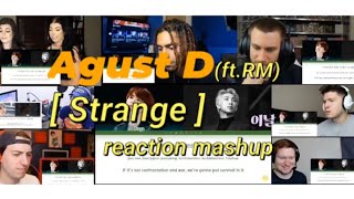 [ BTS ] Agust D (feat.RM) - 이상하지 않은가(Strange) reaction mashup