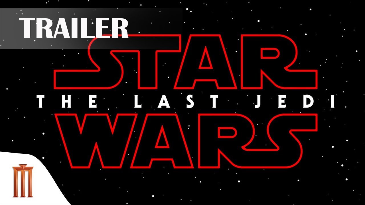 STAR WARS THE LAST JEDI | สตาร์ วอร์ส ปัจฉิมบทแห่งเจได [Official Trailer ซับไทย] Major Group