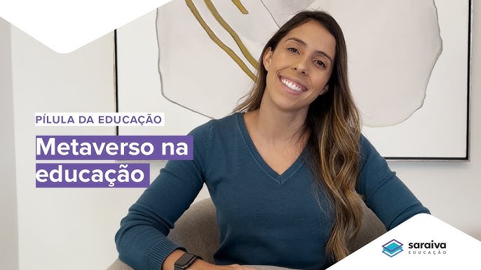 Metaverso e Educação, do que estamos falando? - Educação em Pauta: Portal  de reportagens de Educação