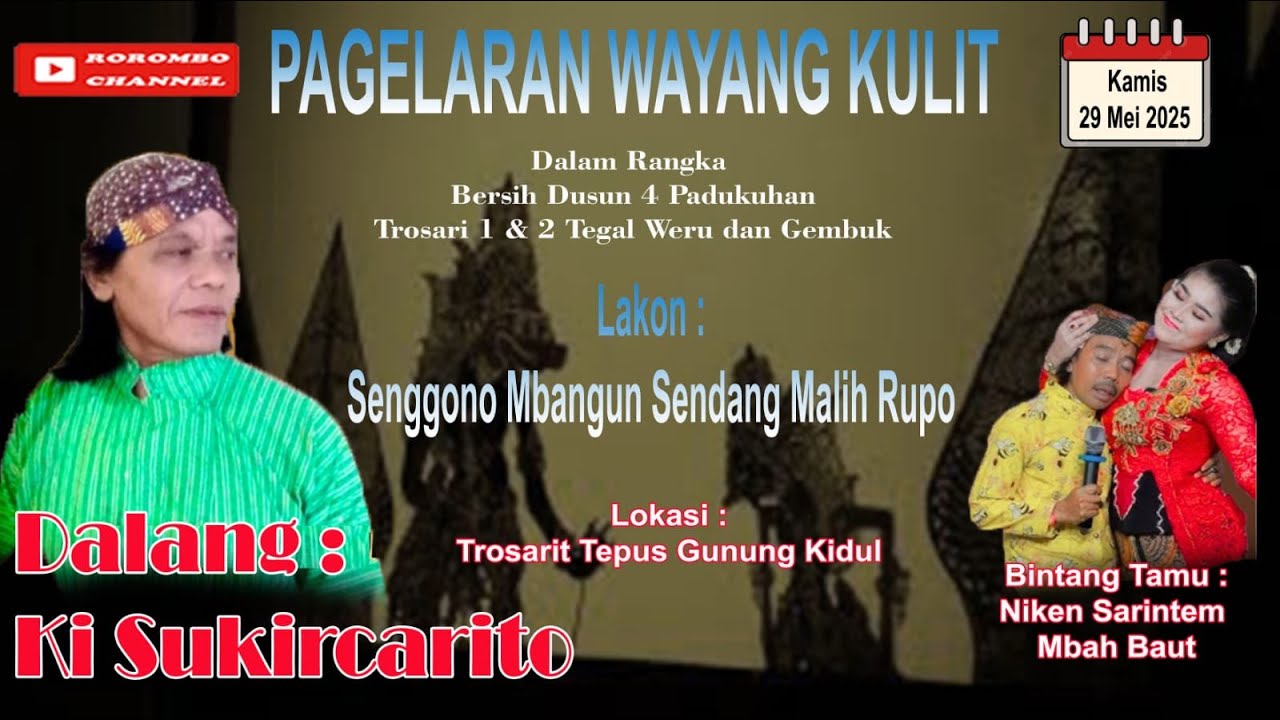 #live  Ki Sukircarito BT Niken dan Mbah Baut LAKON Senggono Mbangun Sendang.   #wayangkulit