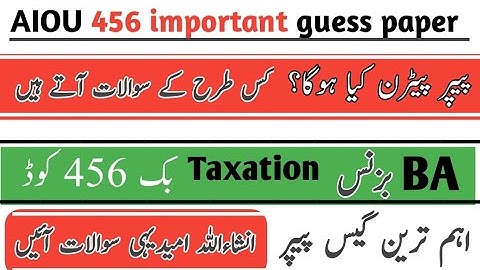 aiou code 456 guess paper  2025 | Aiou 456 guess paper | 456 paper pattern | BA 456 pass policy 