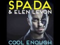 SPADA & Elen Levon - Cool Enough (Extended Mix)