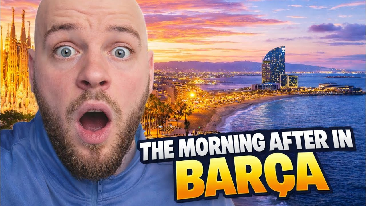 The Morning After in Barcelona: An Honest Travel Vlog