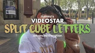 videostar split cube w/ letters tutorial (and preset)