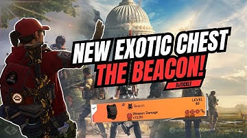 THE BEACON NEW EXOTIC CHEST! YEAR 7 SEASON 3 PTS! #TheDivision2