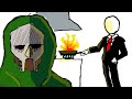 It’s the Slender Man?
