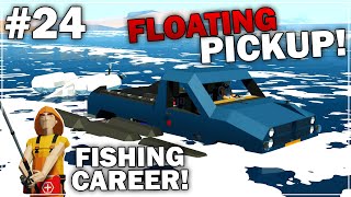 FLOATING PICKUP TRUCK RESCUE! - Fishing Hardcore Career Mode - Part 24