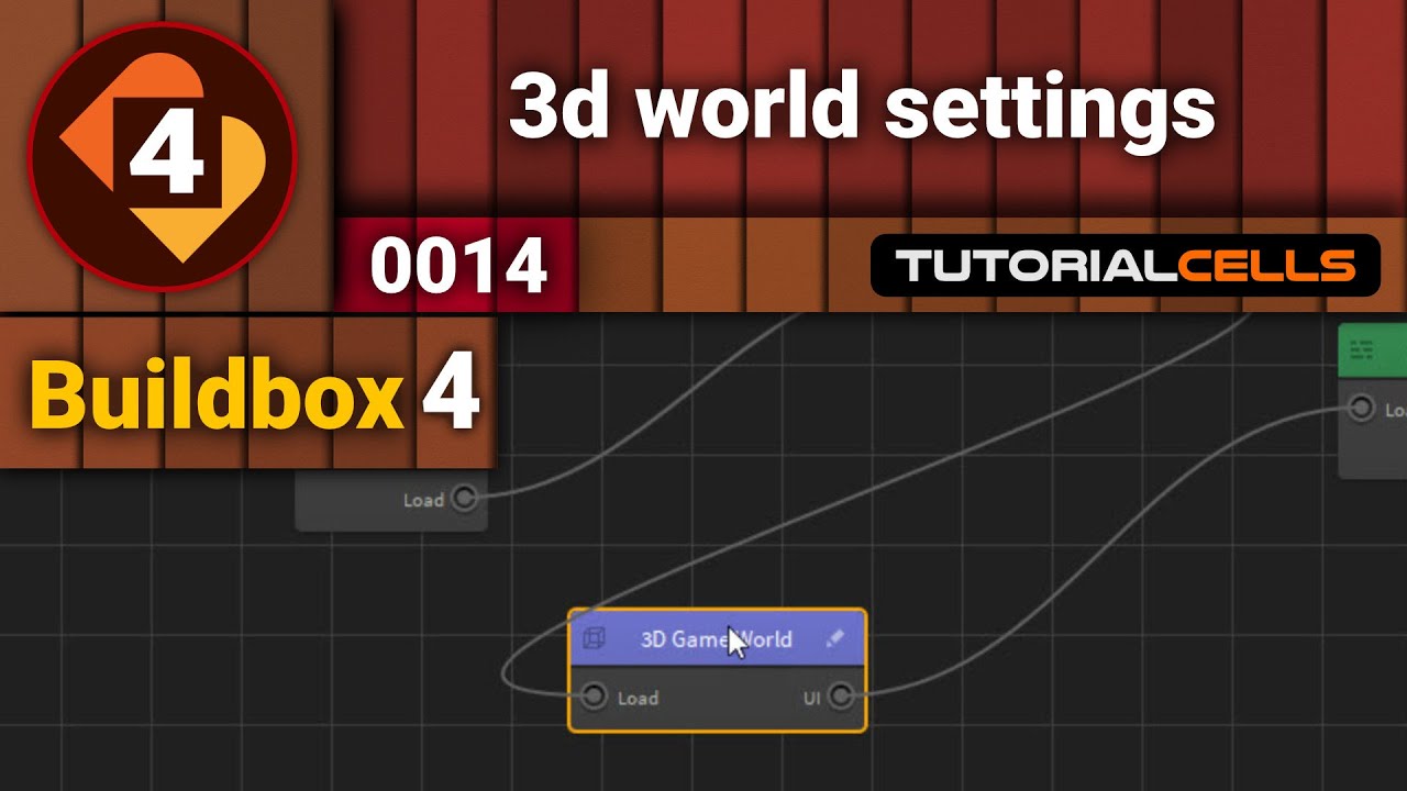 0014. 3d world settings ( start node, 3d world node ) in buildbox 4 ...