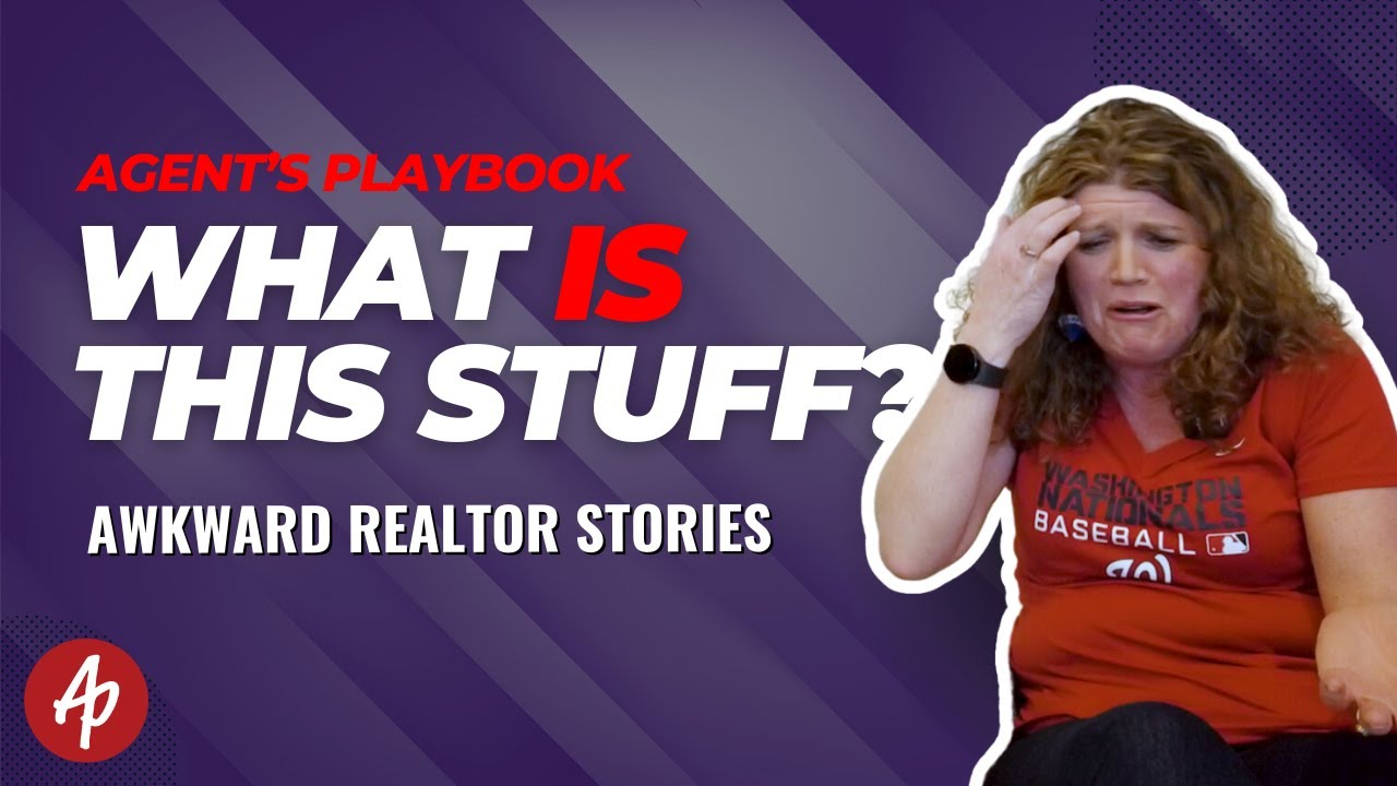 What IS This Stuff?! Awkward Realtor Stories YouTube