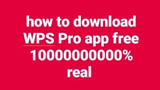 How to free download wps pro apps screenshot 5