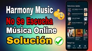 Harmony Music Not Playing Online (Solution)✅😱 screenshot 4