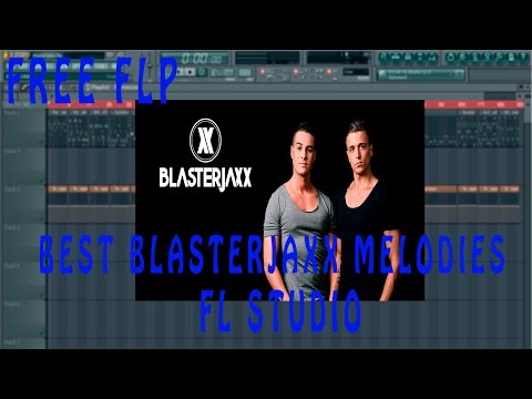 best-blasterjaxx-melody-(fl-studio-+-free-flp)-2016