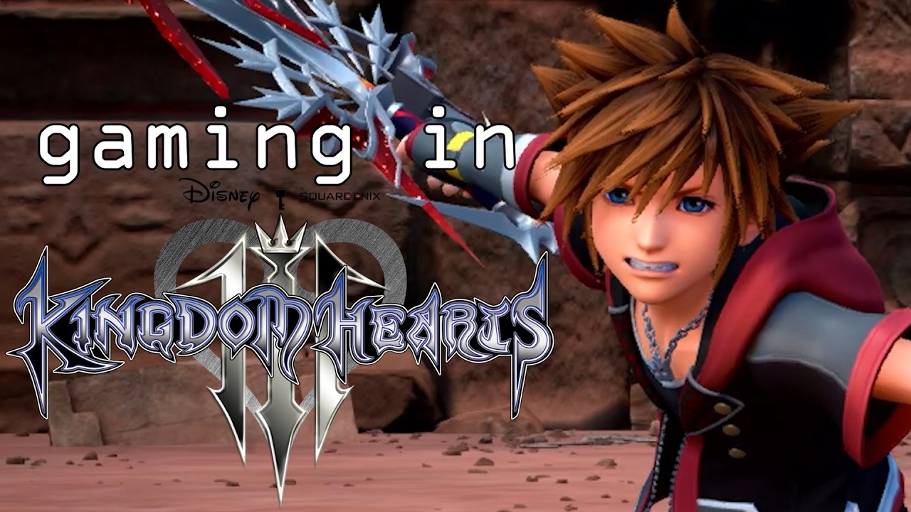 gaming in kingdom hearts 3