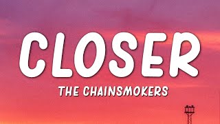 The Chainsmokers - Closer (Lyrics) ft. Halsey | Soothing Sounds