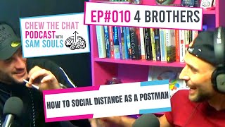 How To Social Distance Chew The Chat Podcast Ep 4 Brothers