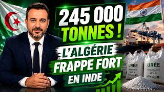 🇩🇿 245 000 TONNES ! L’ALGÉRIE FRAPPE FORT EN INDE 🇮🇳