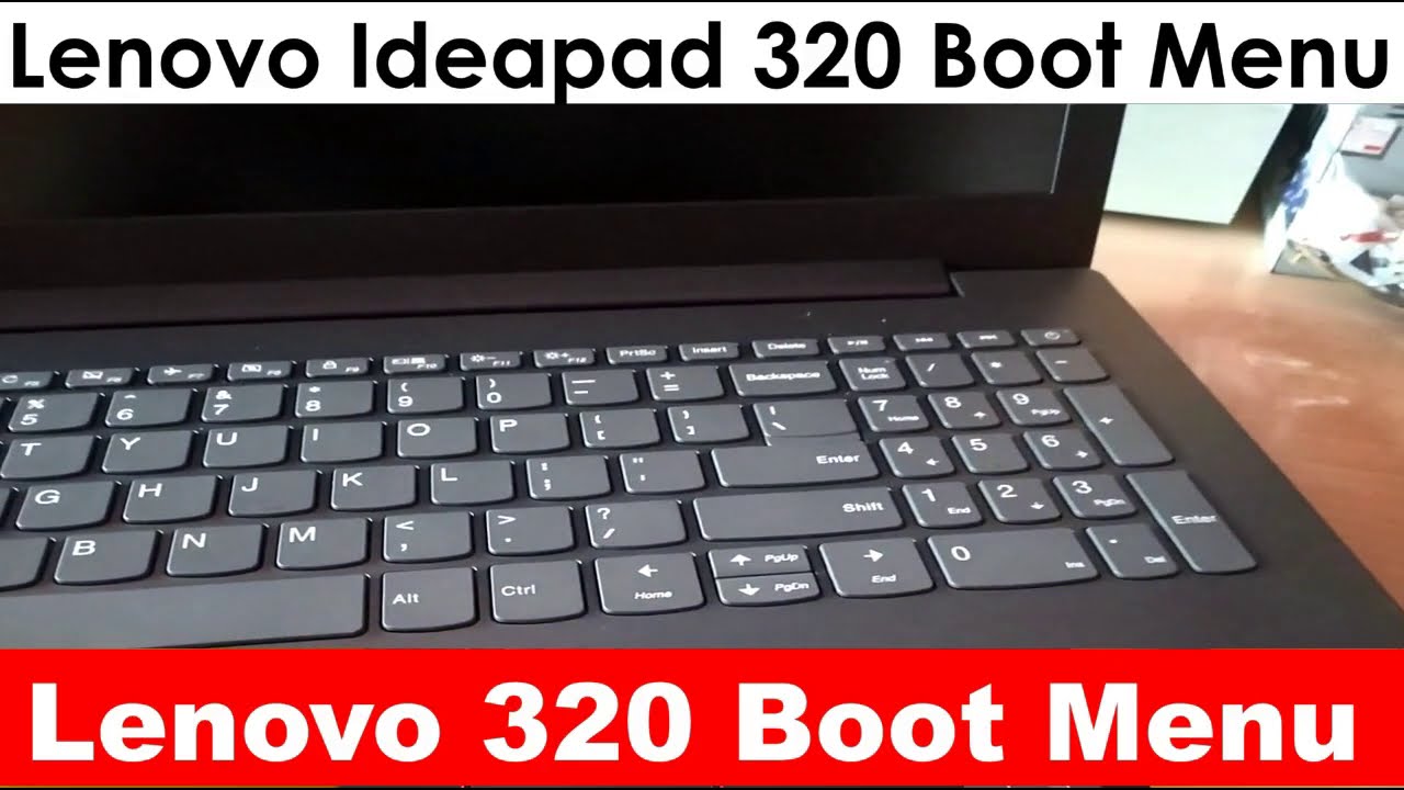 Lenovo Boot Menu ideapad 320 || How to Lenovo ideapad 320 Pen Drive Boot  ..!! || Boot Lenovo 320 - YouTube