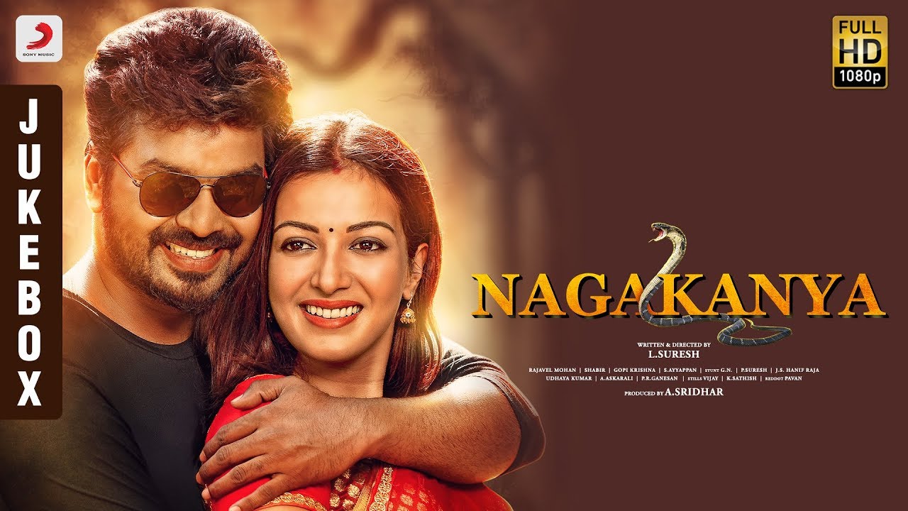 Nagakanya Official Telugu Jukebox  Shabir  Jai Raai Laxmi Catherine Tresa Varalaxmi Sarathkumar