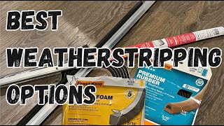 Four door weatherstripping options for door installation