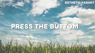Future - PRESS THE BUTTON (Lyrics)
