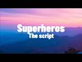 Le Scénario Super Héros Paroles mp3